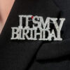 “It’s My Birthday” Rhinestone Brooch Pin - Image 2